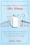 The Mere Mortal's Guide to Fine Dining e-book