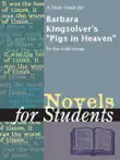 A Study Guide for Barbara Kingsolver's "Pigs in Heaven" sinopsis y comentarios