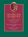 The Marcus Garvey and Universal Negro Improvement Association Papers, Volume XI synopsis, comments