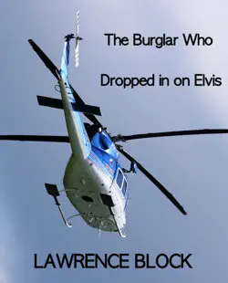 the burglar who dropped in on elvis book cover image