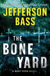 The Bone Yard synopsis, comments