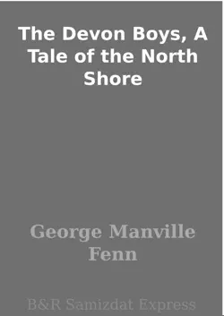 the devon boys, a tale of the north shore book cover image
