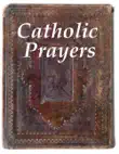 Catholic Prayers synopsis, comments