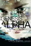 Genesis Alpha sinopsis y comentarios