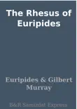 The Rhesus of Euripides sinopsis y comentarios