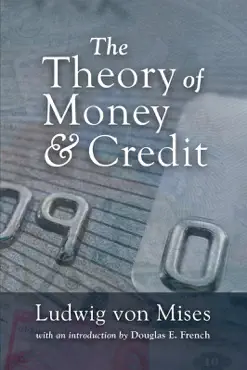 the theory of money and credit book cover image