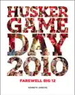 Husker Game Day 2010 synopsis, comments