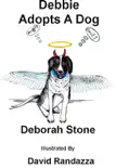 Debbie Adopts A Dog synopsis, comments