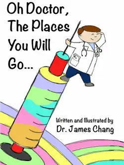 oh doctor, the places you will go... book cover image