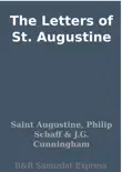 The Letters of St. Augustine synopsis, comments