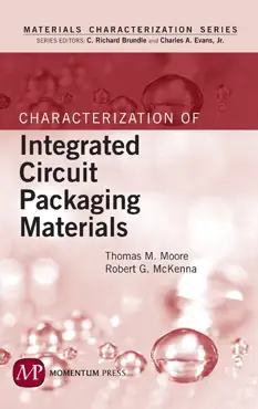 characterization of integrated circuit packaging materials book cover image