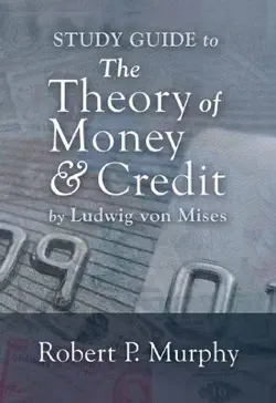 study guide to the theory of money and credit book cover image