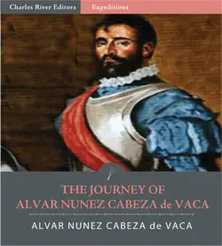 the journey of alvar nunez cabeza de vaca book cover image