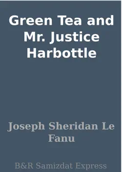 green tea and mr. justice harbottle book cover image
