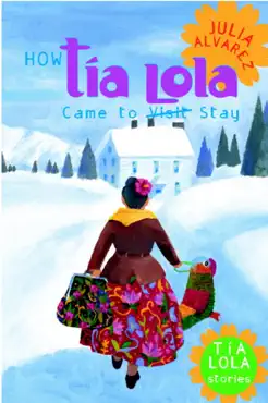 how tia lola came to (visit) stay book cover image
