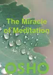 The Miracle of Meditation synopsis, comments