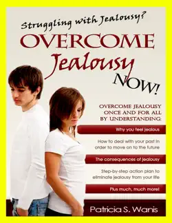 struggling with jealousy? overcome jealousy now book cover image