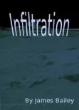 Infiltration reviews