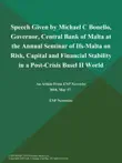Speech Given by Michael C Bonello, Governor, Central Bank of Malta at the Annual Seminar of Ifs-Malta on Risk, Capital and Financial Stability in a Post-Crisis Basel II World synopsis, comments