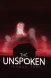 The Unspoken synopsis, comments
