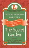 Frances Hodgson Burnett's The Secret Garden sinopsis y comentarios