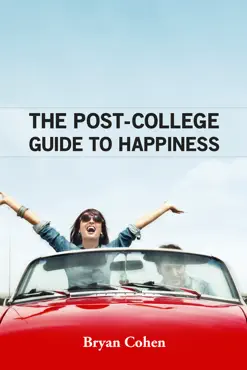 the post-college guide to happiness imagen de la portada del libro