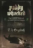 Paddy Whacked synopsis, comments
