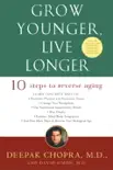 Grow Younger, Live Longer synopsis, comments