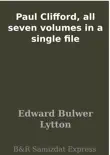 Paul Clifford, all seven volumes in a single file sinopsis y comentarios