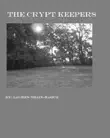 The Crypt Keepers synopsis, comments