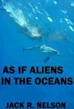 As If Aliens In the Oceans reviews
