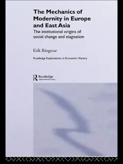 the mechanics of modernity in europe and east asia book cover image
