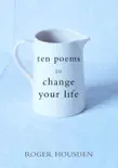 Ten Poems to Change Your Life synopsis, comments