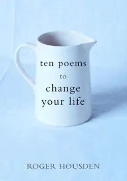 ten poems to change your life book cover image