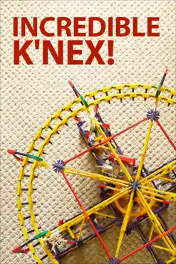 incredible k'nex book cover image