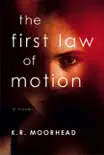 The First Law of Motion synopsis, comments