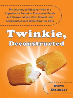 twinkie, deconstructed book cover image