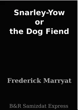 snarley-yow or the dog fiend book cover image