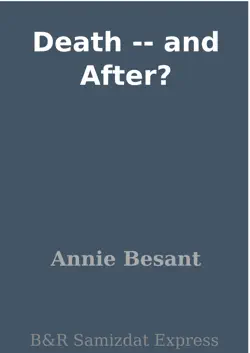 death -- and after? imagen de la portada del libro