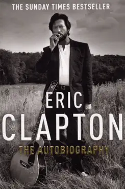 eric clapton: the autobiography imagen de la portada del libro