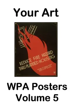 your art wpa posters volume 5 book cover image