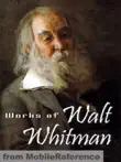 Works of Walt Whitman synopsis, comments
