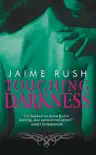 Touching Darkness synopsis, comments