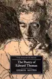 The Poetry Of Edward Thomas synopsis, comments