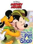 Mickey Mouse and the Pet Shop synopsis, comments