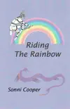 Riding the Rainbow sinopsis y comentarios