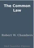 The Common Law synopsis, comments