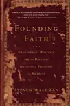 Founding Faith synopsis, comments