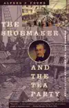 The Shoemaker and the Tea Party synopsis, comments