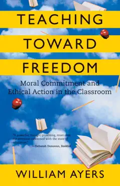 teaching toward freedom book cover image